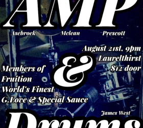 SHOW ANNOUNCE: AMP & Drums, Aug 21 LaurelThirst Pub